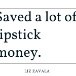 Saved-a-lot-of-lipstick-money.-1