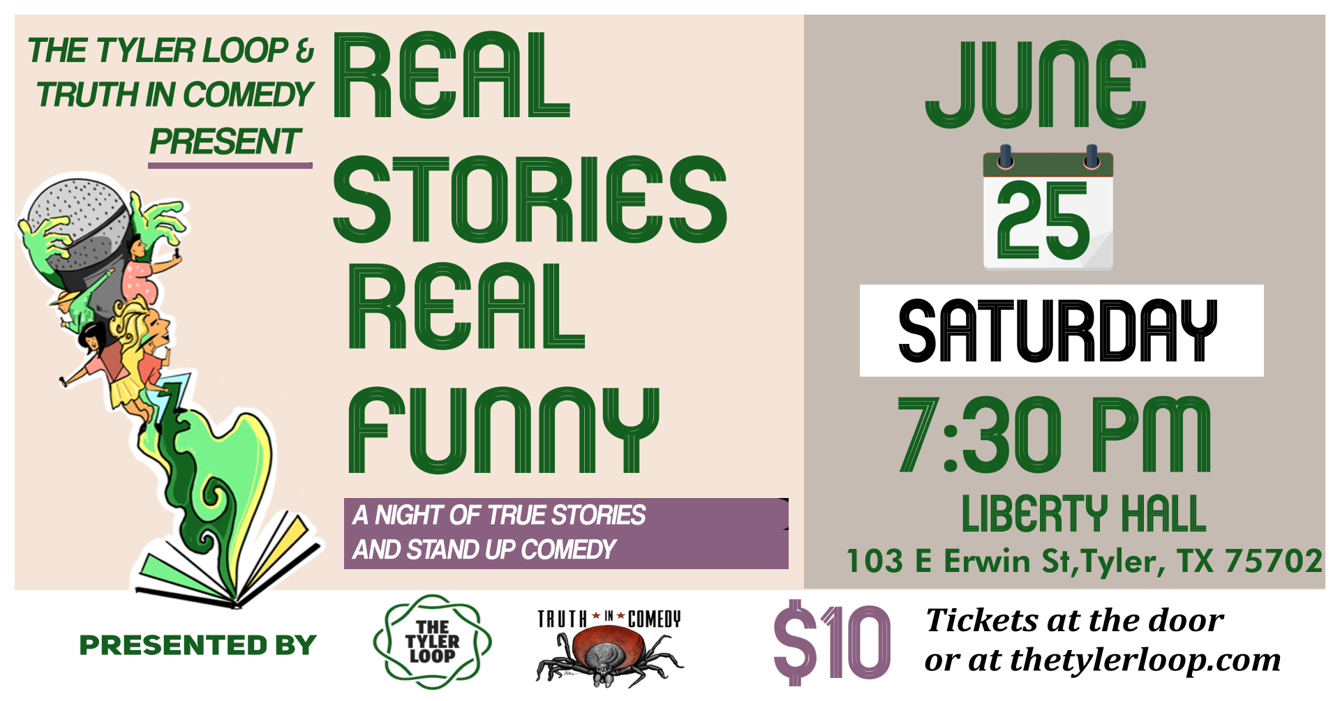 The Tyler Loop Presents: Real Stories Real Funny