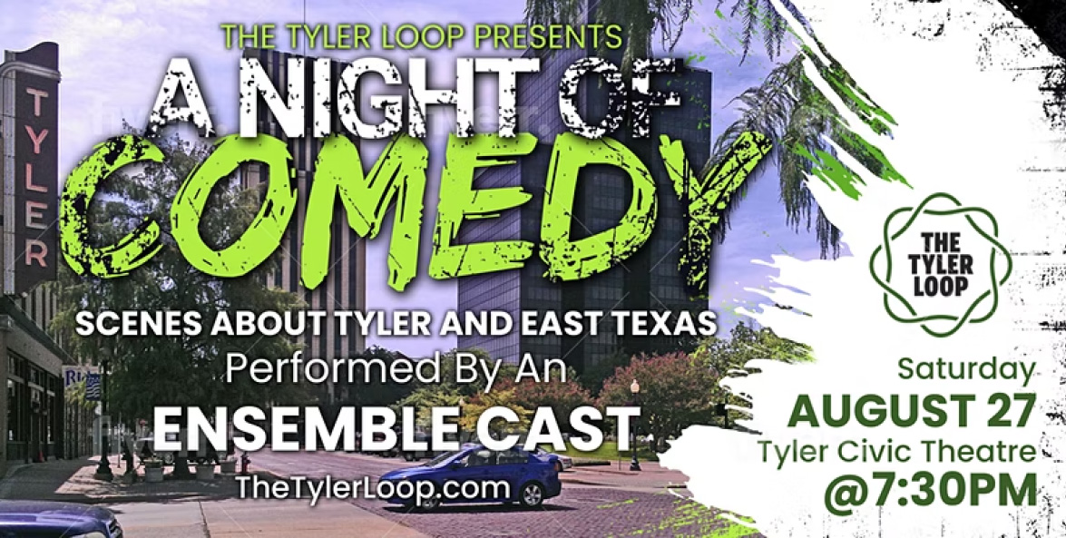 A Night of Comedy: Scenes about Tyler and East Texas